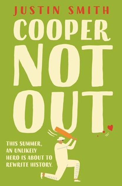 Cooper Not Out, Justin Smith - Ebook - 9781760146146