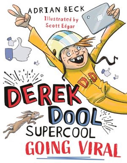 Derek Dool Supercool 2: Going Viral, Adrian Beck - Ebook - 9781760147341