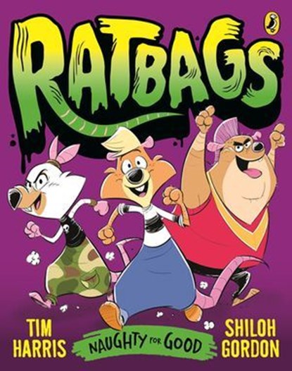 Ratbags 1: Naughty for Good, Tim Harris - Ebook - 9781760148553