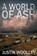 A World of Ash: The Territory 3, WOOLLEY,  Justin - Paperback - 9781760302450