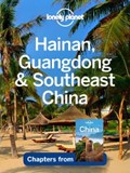 Lonely Planet Hainan, Guangdong & Southeast China