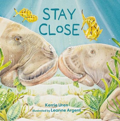 Stay Close, Kerrie Uren - Gebonden - 9781760361891