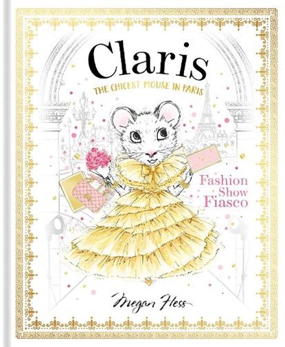 Claris: Fashion Show Fiasco, Megan Hess - Gebonden Gebonden - 9781760502874