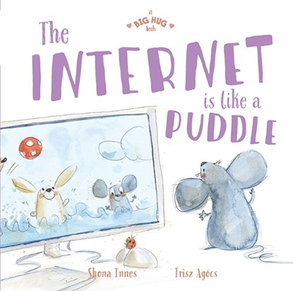 The Internet Is Like a Puddle, Shona Innes - Gebonden - 9781760504878