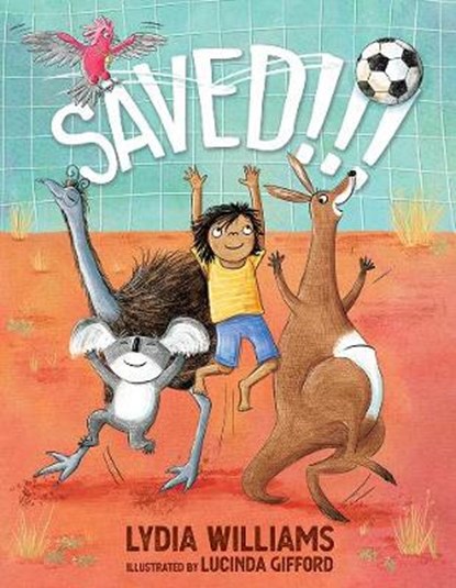 Saved!!!, WILLIAMS,  Lydia - Gebonden - 9781760524708