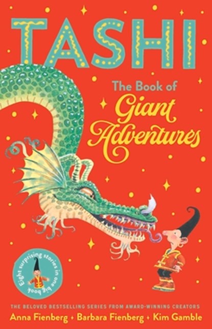 Tashi: The Book of Giant Adventures, Anna Fienberg - Paperback - 9781760525163
