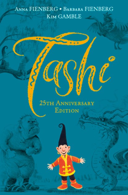 Tashi: 25th Anniversary Edition, Anna Fienberg - Gebonden - 9781760525446