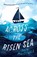ACROSS THE RISEN SEA, Bren Macdibble - Paperback - 9781760526054