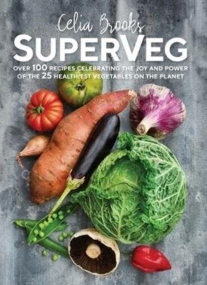 SuperVeg, Celia Brooks - Paperback - 9781760527709