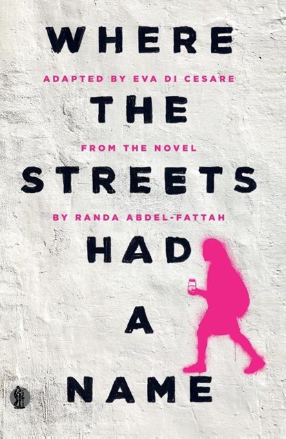 Where the Streets Had a Name, Randa Abdel-Fattah - Paperback - 9781760622107
