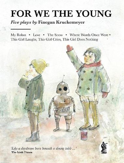 For We the Young, Finegan Kruckemeyer - Paperback - 9781760622763