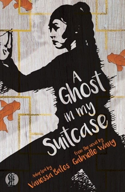 A Ghost in my Suitcase, Gabrielle Wang - Paperback - 9781760622886