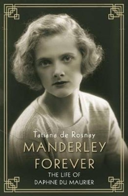 Manderley Forever, Tatiana de Rosnay - Paperback - 9781760632045