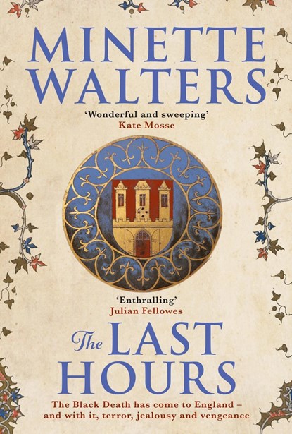 The Last Hours, Minette Walters - Paperback - 9781760632144