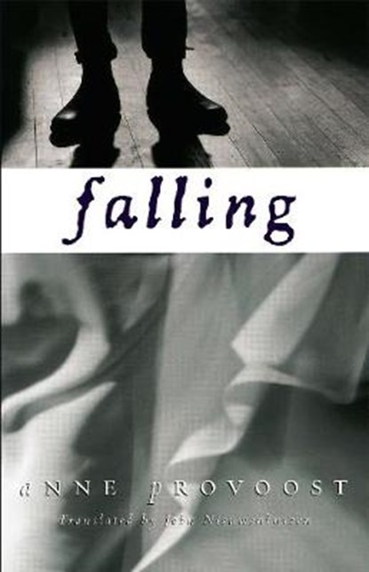 Falling (20th Anniversary Edition), Anne Provoost - Paperback - 9781760633981