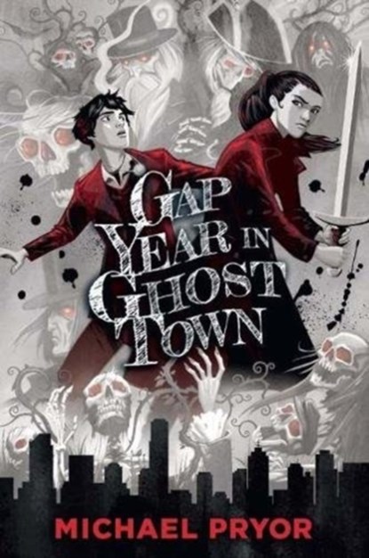 Gap Year in Ghost Town, Michael Pryor - Paperback - 9781760634230