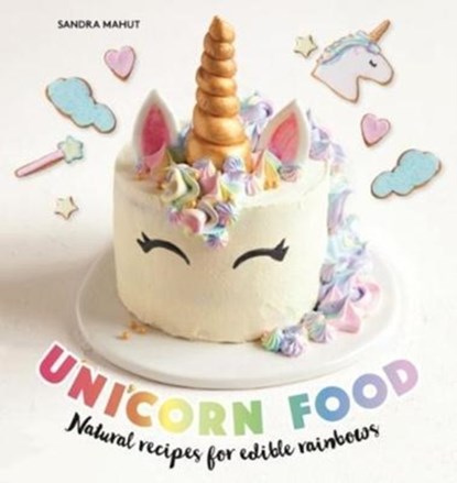 Unicorn Food, Sandra Mahut - Gebonden - 9781760634414