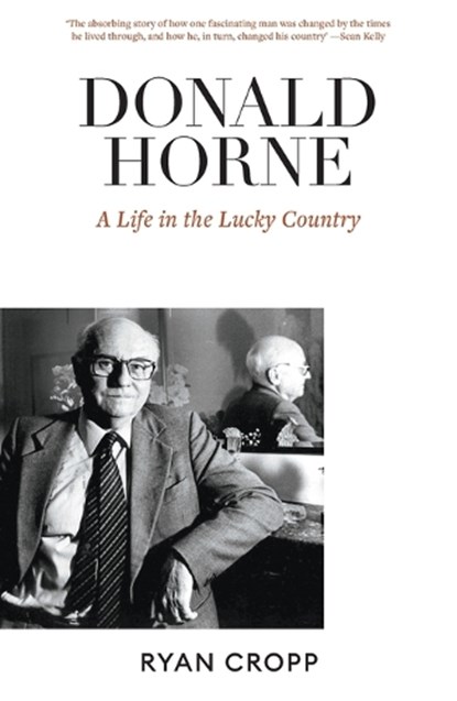 Donald Horne, Ryan Cropp - Paperback - 9781760641375
