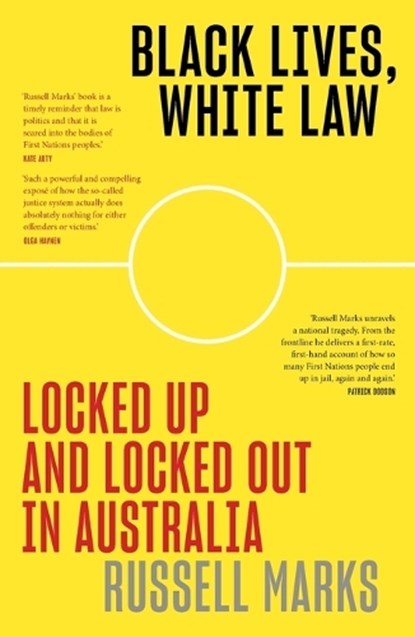 Black Lives, White Law, Russell Marks - Paperback - 9781760642600