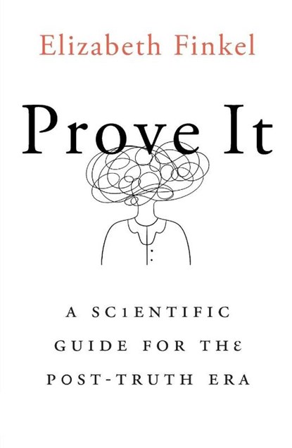 Prove It, Elizabeth Finkel - Paperback - 9781760642716