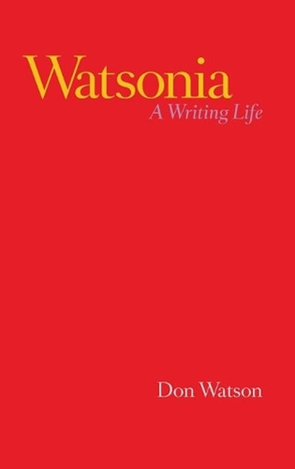 Watsonia, WATSON,  Don - Gebonden - 9781760642792