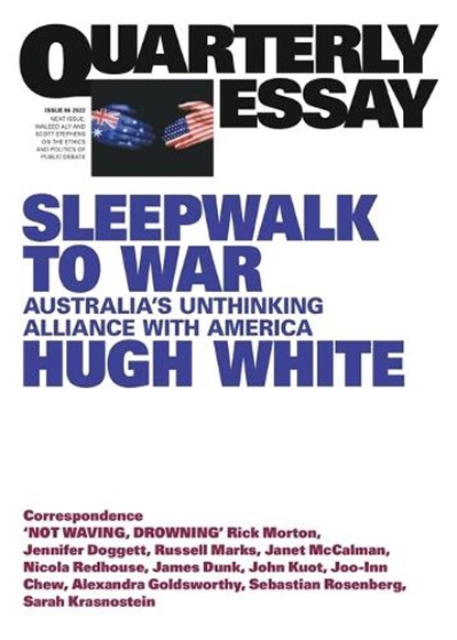 Sleepwalk to War, Hugh White - Paperback - 9781760643553