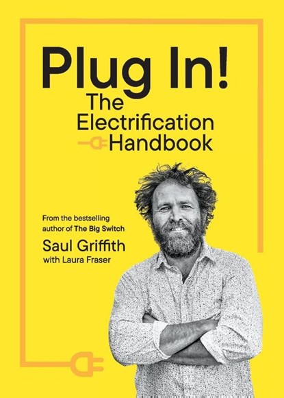 Plug In!, Saul Griffith - Paperback - 9781760645151