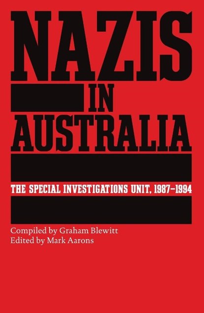 Nazis in Australia, Mark Aarons - Paperback - 9781760645588