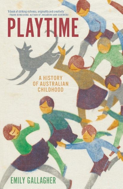 Playtime, Emily Gallagher - Paperback - 9781760645663