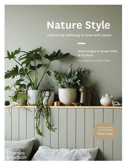 Nature Style, Alana Langan ; Jacqui Vidal - Gebonden - 9781760761103