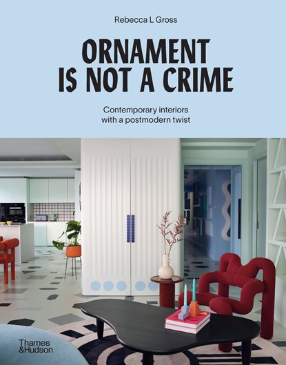 Ornament is Not a Crime, Rebecca Gross - Gebonden - 9781760763084