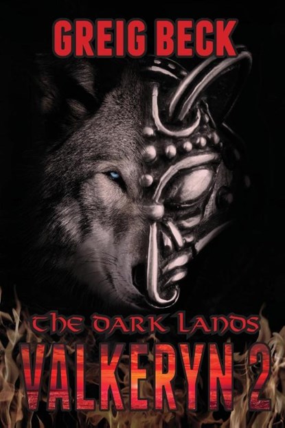The Dark Lands: The Valkeryn Chronicles 2, Greig Beck - Paperback - 9781760782252