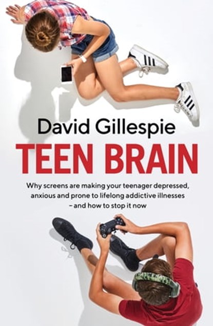 Teen Brain, David Gillespie - Ebook - 9781760786076