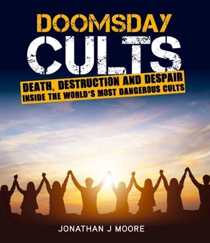 Doomsday Cults, Jonathan Moore - Paperback - 9781760790875