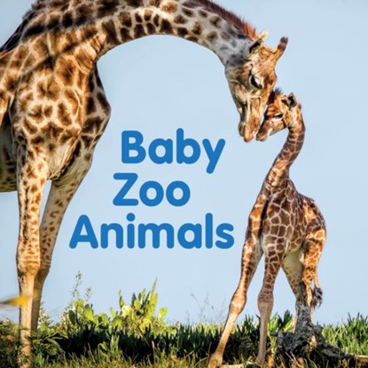 Baby Zoo Animals, New Holland Publishers - Gebonden - 9781760795504