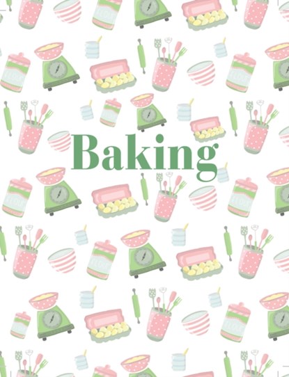 Baking, New Holland Publishers - Gebonden - 9781760795856