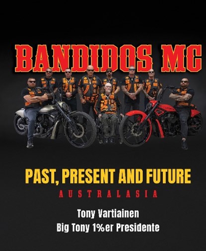 Bandidos, Tony Vartiainen - Gebonden - 9781760796792