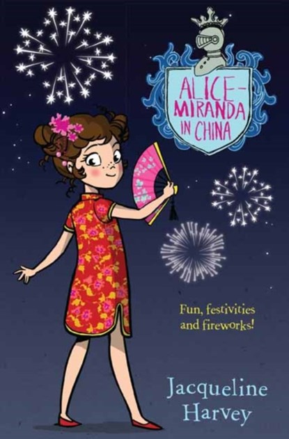 Alice-Miranda in China, Jacqueline Harvey - Paperback - 9781760891879