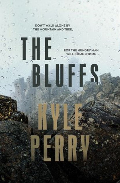 The Bluffs, Kyle Perry - Ebook - 9781760895686