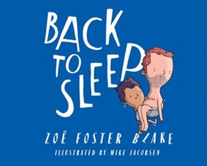 Back to Sleep, Zoë Foster Blake - Ebook - 9781760897918