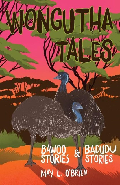 Wongutha Tales, May O'Brien - Paperback - 9781760993412