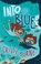 Into the Blue, Cristy Burne - Paperback - 9781760993870