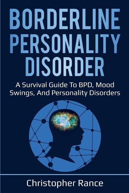 Borderline Personality Disorder, Christopher Rance - Paperback - 9781761030000
