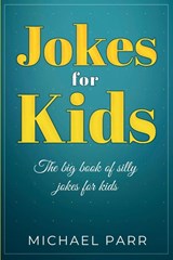 Jokes for Kids - Michael Parr - 9781761030154