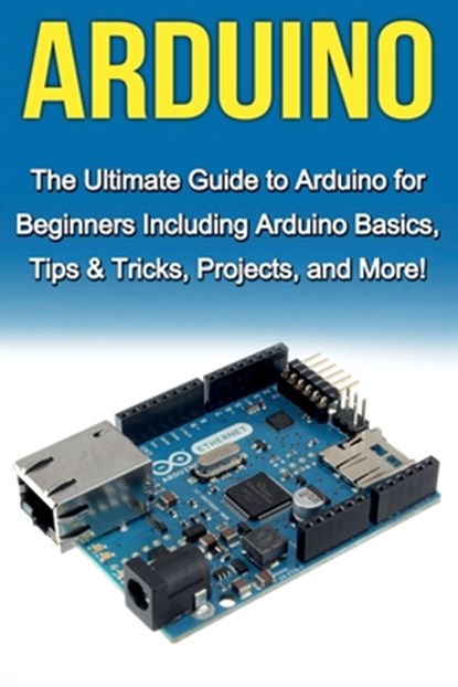 Arduino, Tim Warren - Paperback - 9781761030383
