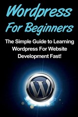 WordPress For Beginners - Tim Warren - 9781761030697