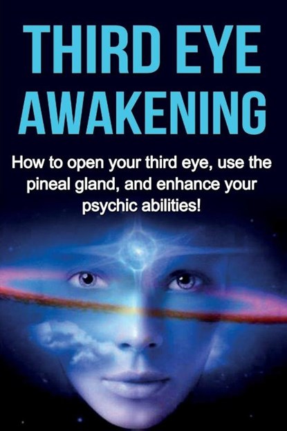 Third Eye Awakening, Amber Rainey - Paperback - 9781761030833