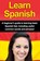 Learn Spanish, Adrian Alfaro - Paperback - 9781761030932