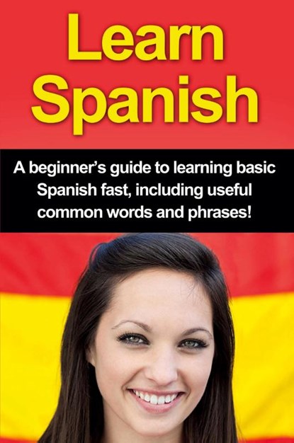 Learn Spanish, Adrian Alfaro - Paperback - 9781761030932