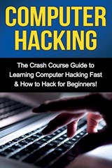 Computer Hacking - Tim Warren - 9781761030956
